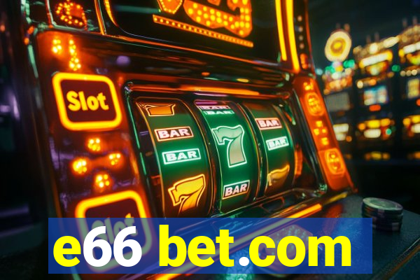 e66 bet.com